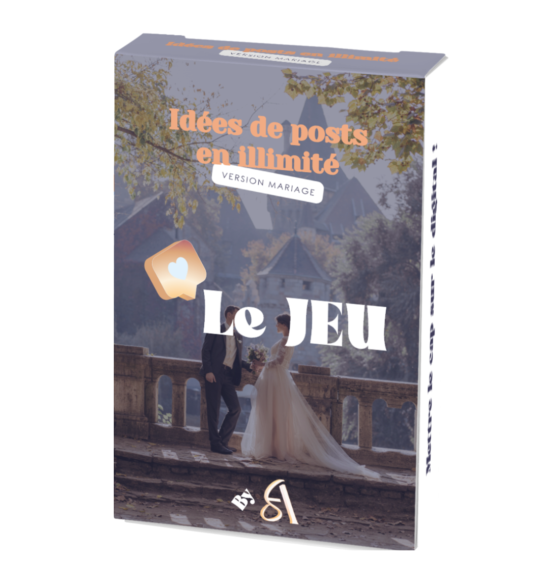 Idée de posts en illimité - Le JEU version mariage